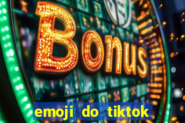 emoji do tiktok para copiar